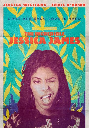 The Incredible Jessica James poster