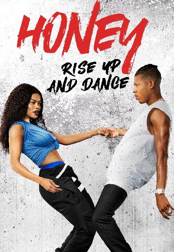 Honey: Rise Up and Dance poster