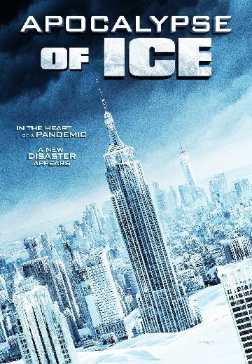 Apocalypse of Ice poster