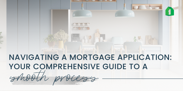 Navigating A Mortgage Application