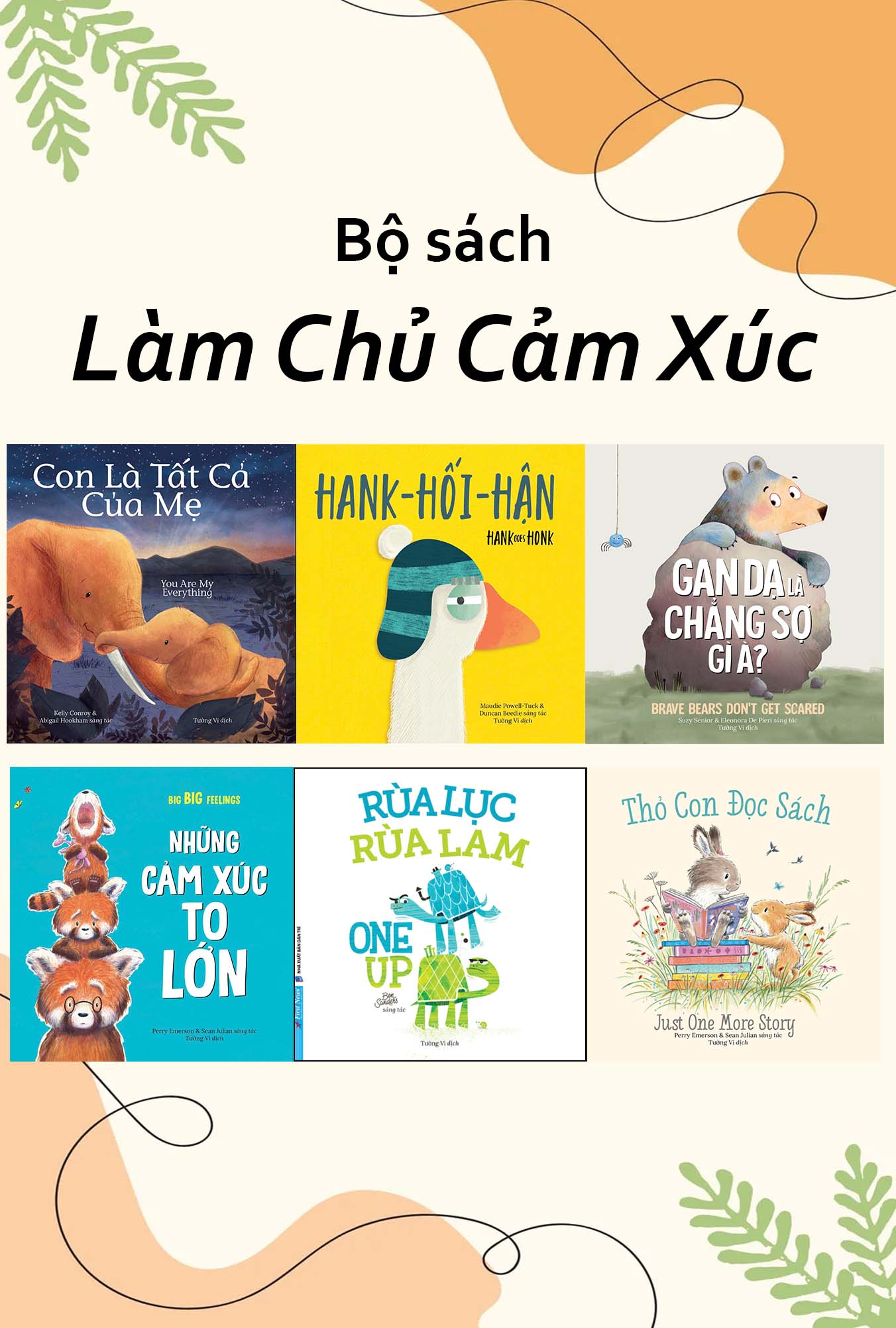 Bộ sách Làm Chủ Cảm Xúc