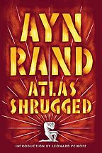 The best books on Libertarianism - Atlas Shrugged by Ayn Rand