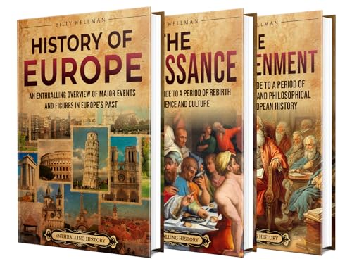 European History: An Enthralling Guide to the Story of Europe, the ...