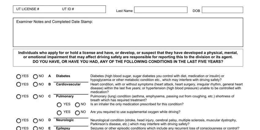 NO A Diabetes, DO YOU HAVE OR HAVE YOU HAD ANY OF, and Individuals who apply for or hold of utah drivers license renewal forms