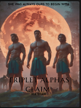 Triplet Alphas Claim Novel PDF Download/Reading Online | 3P Techies Forum