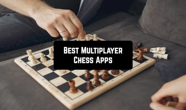 8 Best Multiplayer Chess Apps for Android & iOS