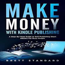 Make Money Online Amazon Kindle Publishing & Audiobooks - FREE DOWNLOAD ...