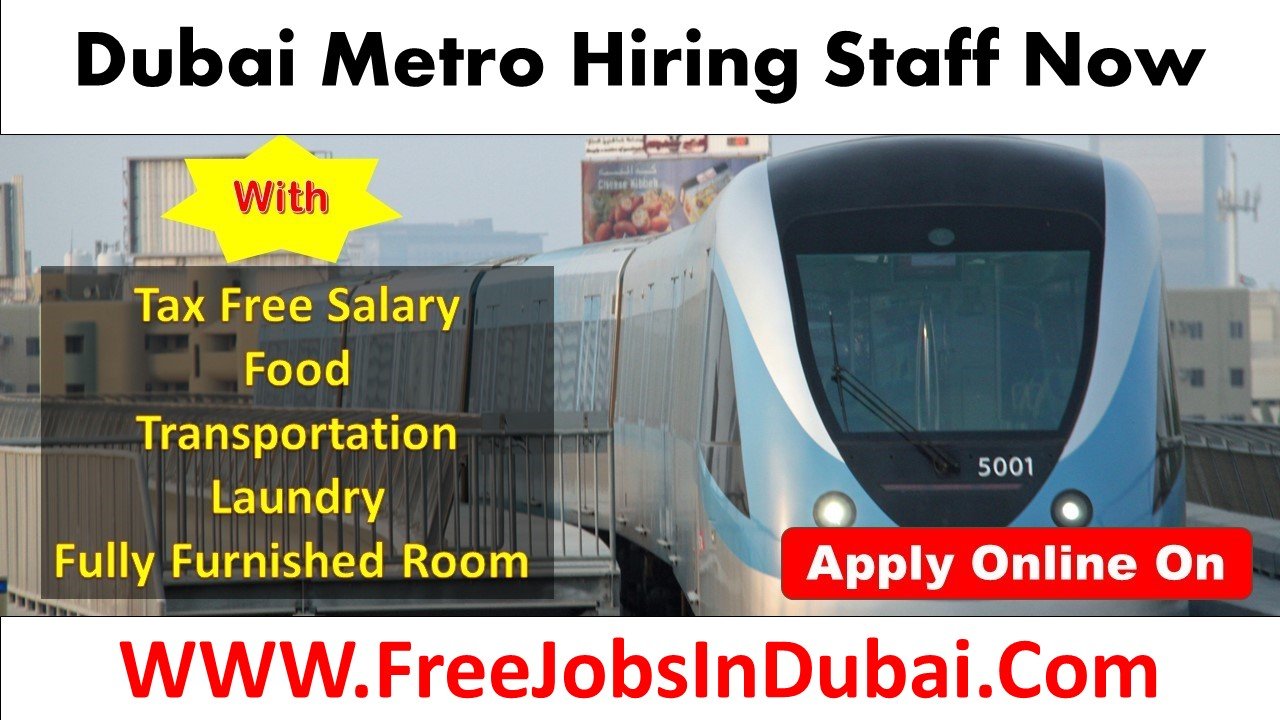 Metro Jobs In Dubai