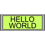 Digital Display with "Hello World" text