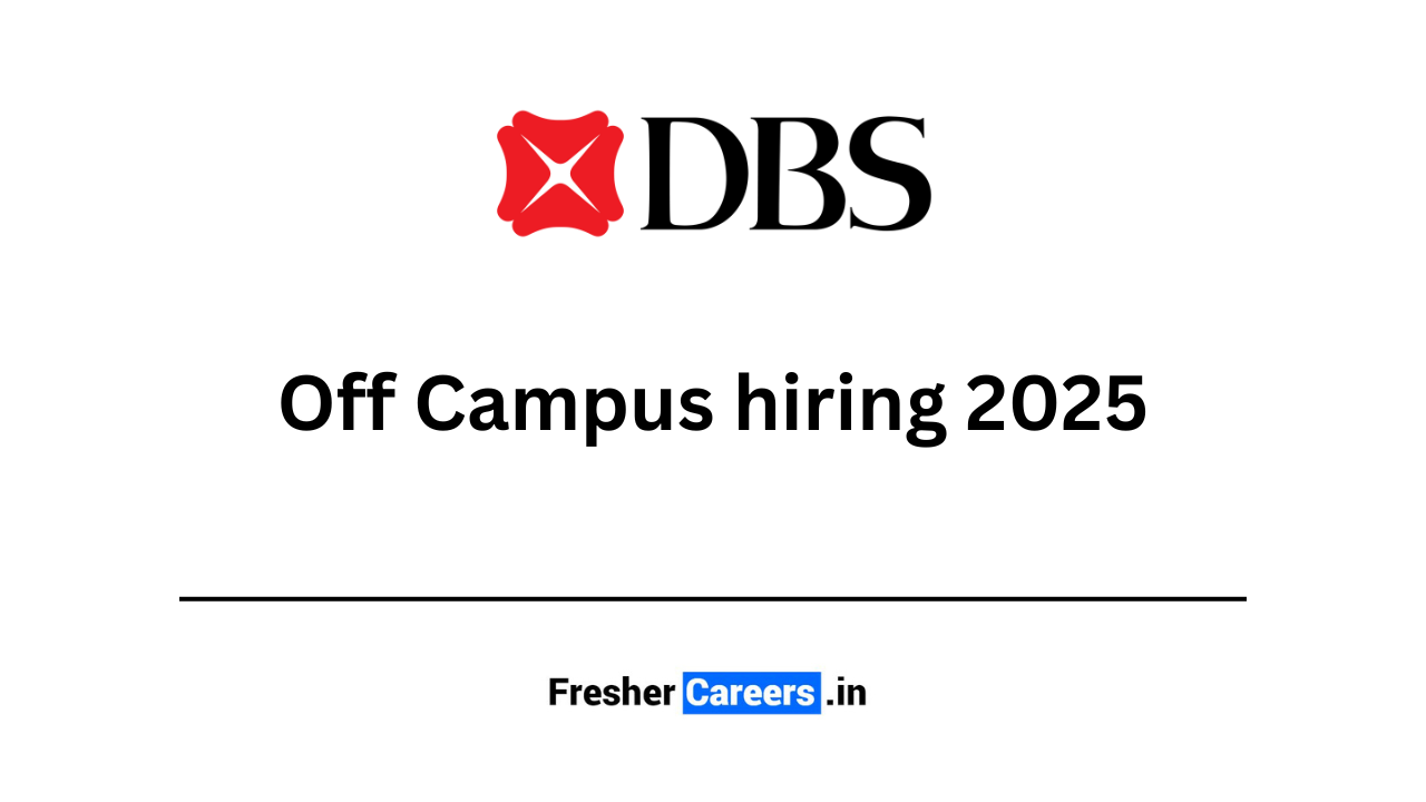 DBS Off Campus hiring 2025