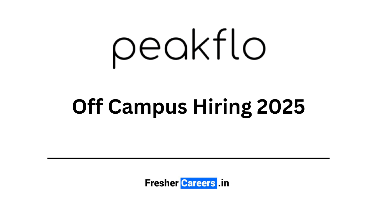 peakflo Off Campus Hiring 2025