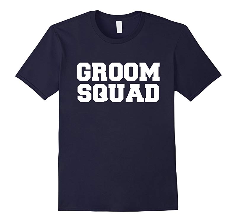 Mens Funny Groom Squad Party Groomsmen Bachelor Party T-shirt-RT