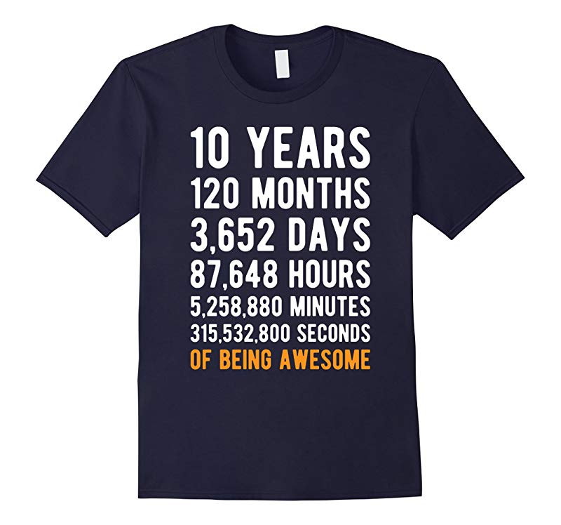 10th Birthday Gift T Shirt 10 Years Old Being Awesome Tee-RT