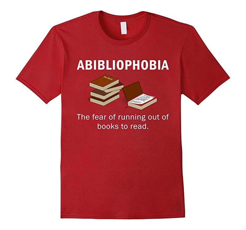 ABIBLIOPHOBIA Reading Book Lover T-Shirt-RT