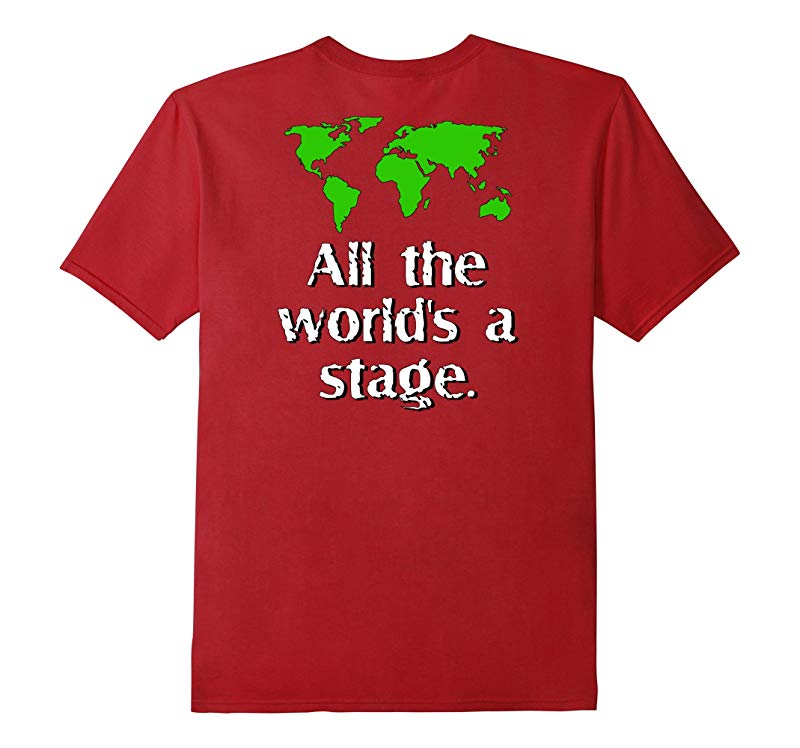 Shakespeare All The Worlds A Stage Novelty Tshirt Gift-RT