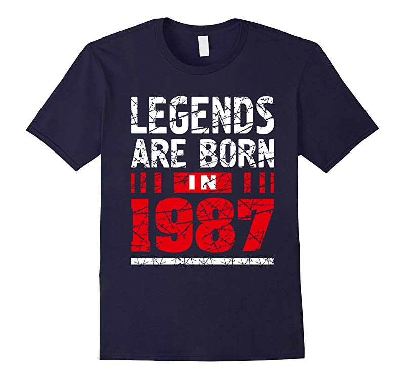 30th Year Old Man Shirt Gift Legends Are born in 1987 Tee-RT