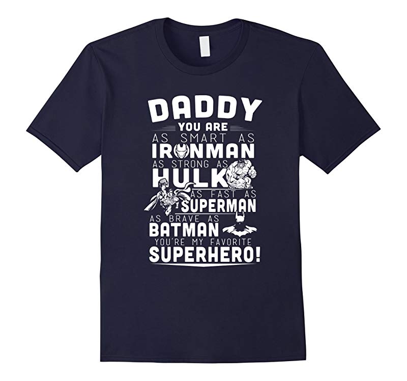 Daddy You Are My Favorite Super Hero T Shirt - Daddy Tshirt-RT