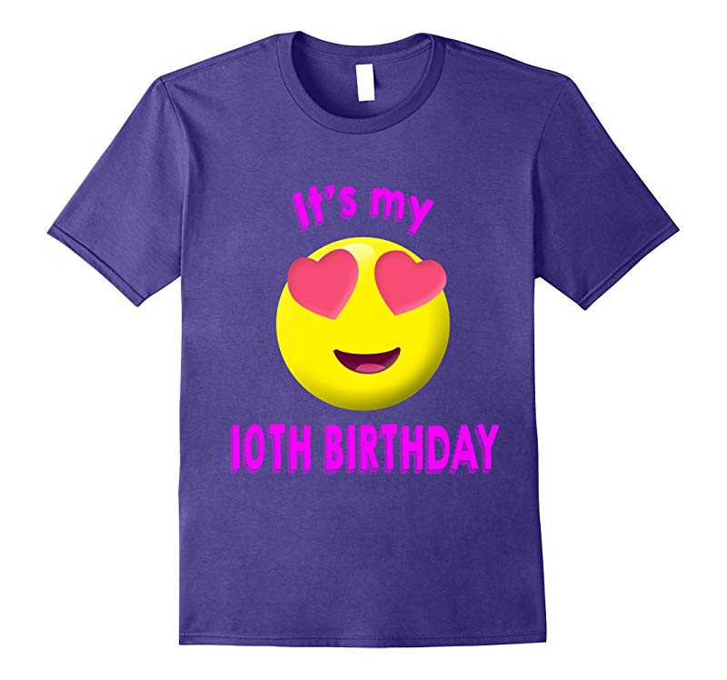 10th birthday emoji It's my 10th birthday-RT