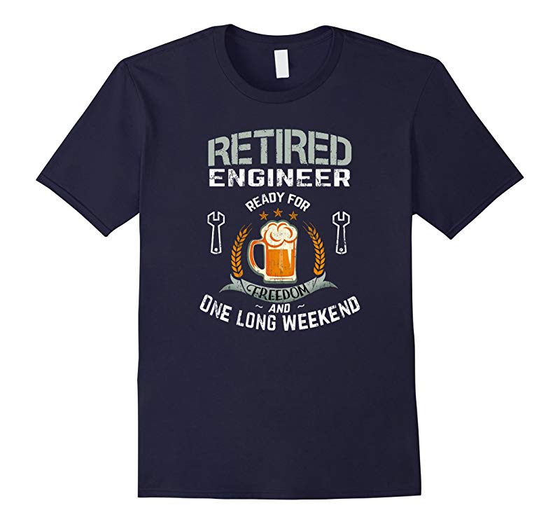 Retired Engineer T-Shirt gift idea for men and women-PL