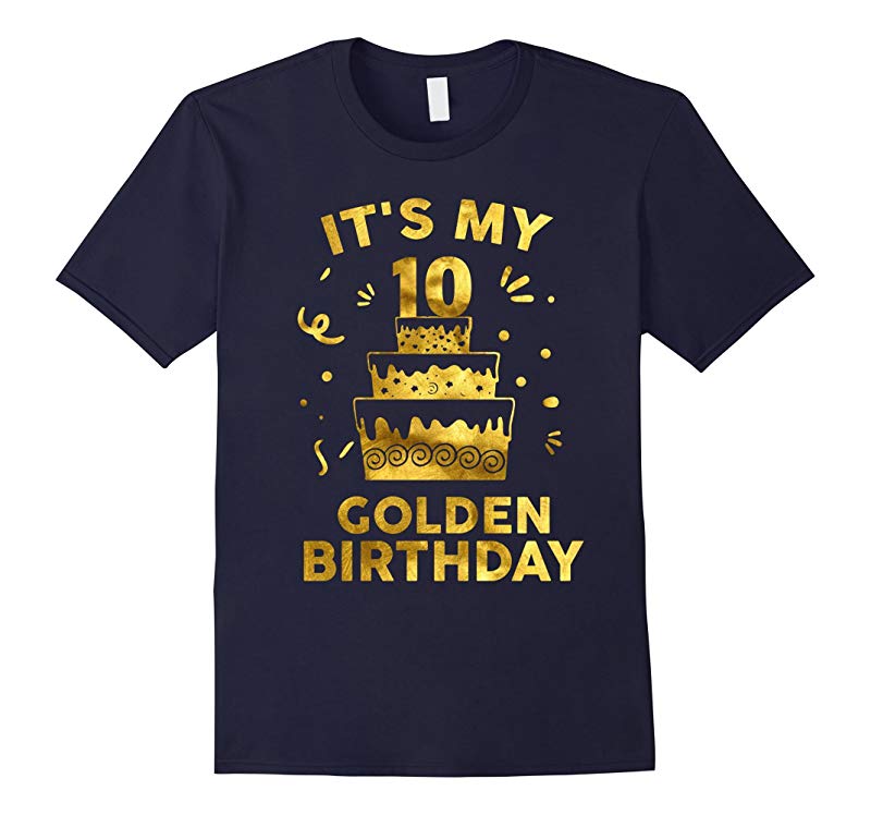 10th Birthday Shirt It's My 10th Golden Birthday Vintage-RT