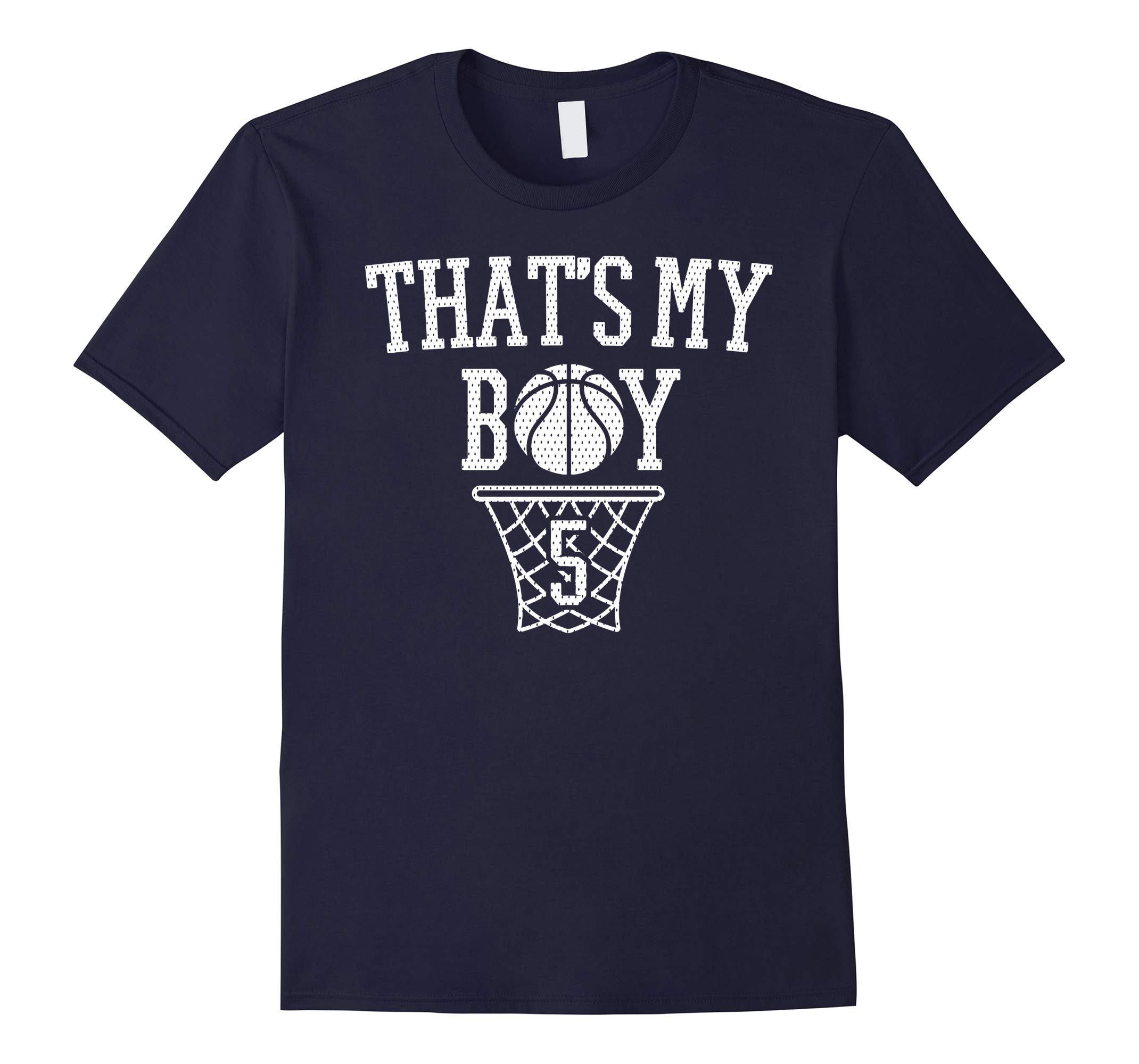 #5 Thats My Boy Basketball Number 5 Shirt-Basketball Mom Dad-RT