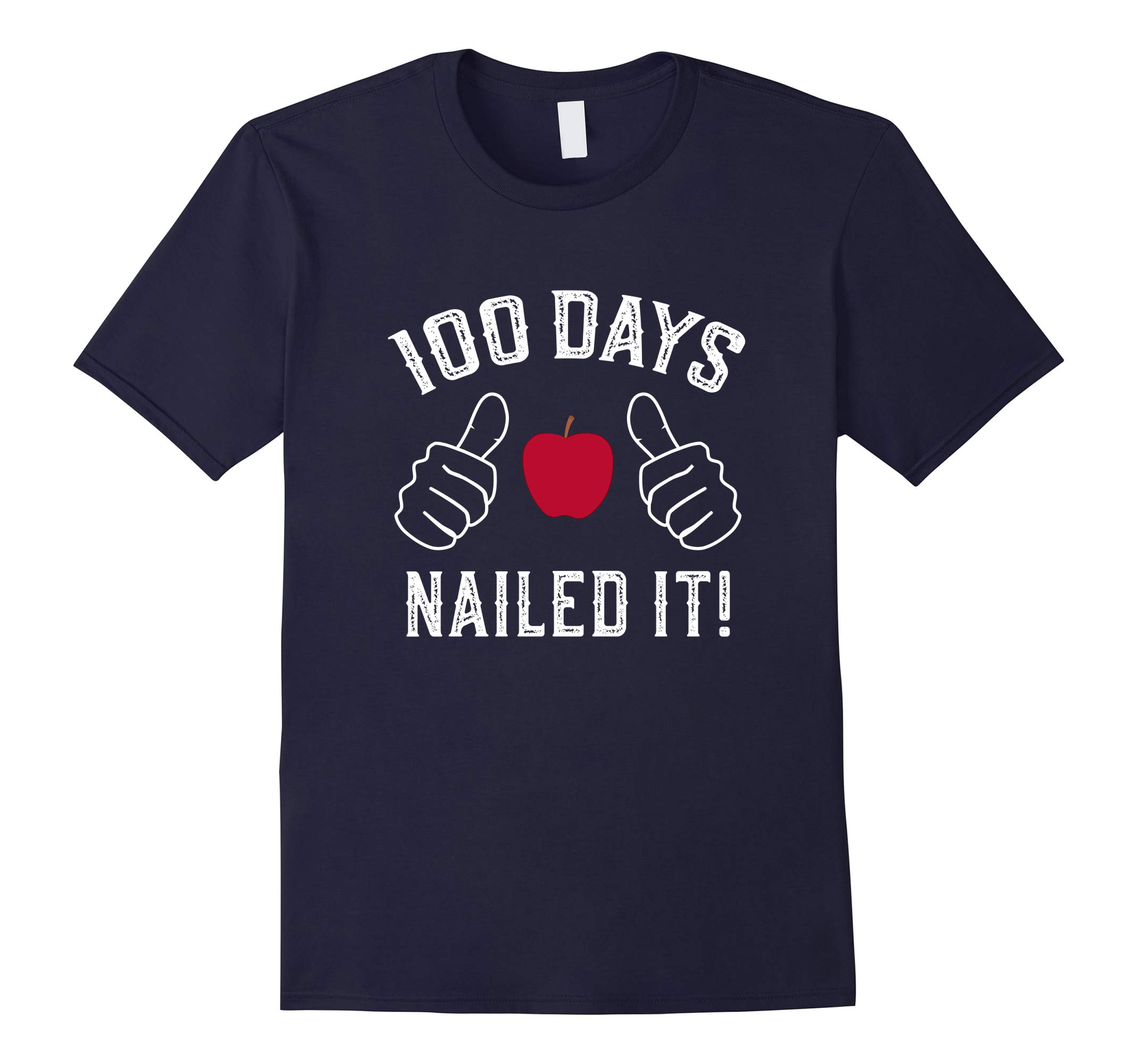 100 Days of School Nailed It! T-Shirt-RT