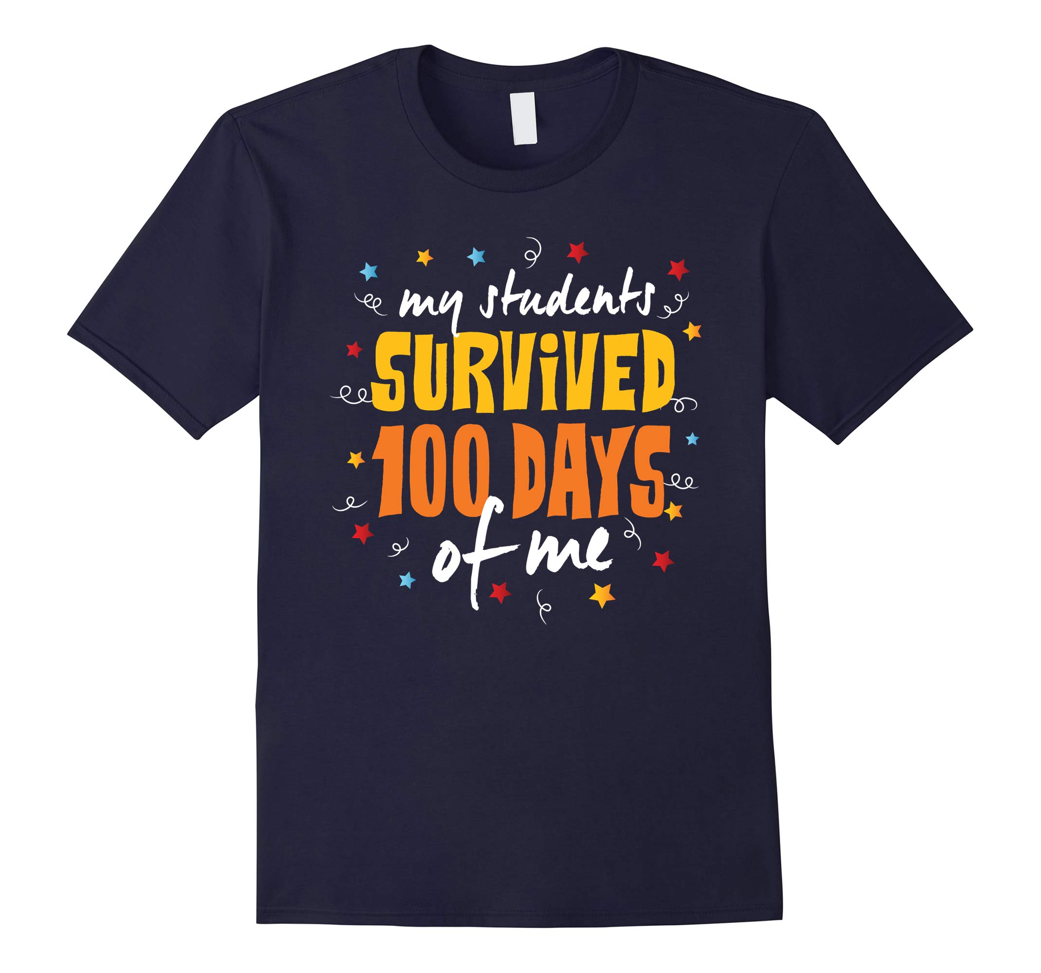 100 Days Of School T Shirt Students Survived Me-RT