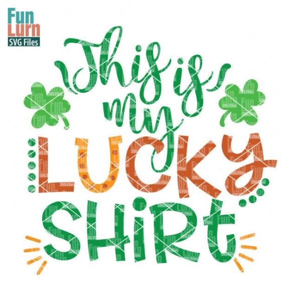 This is my lucky shirt svg - Image 2