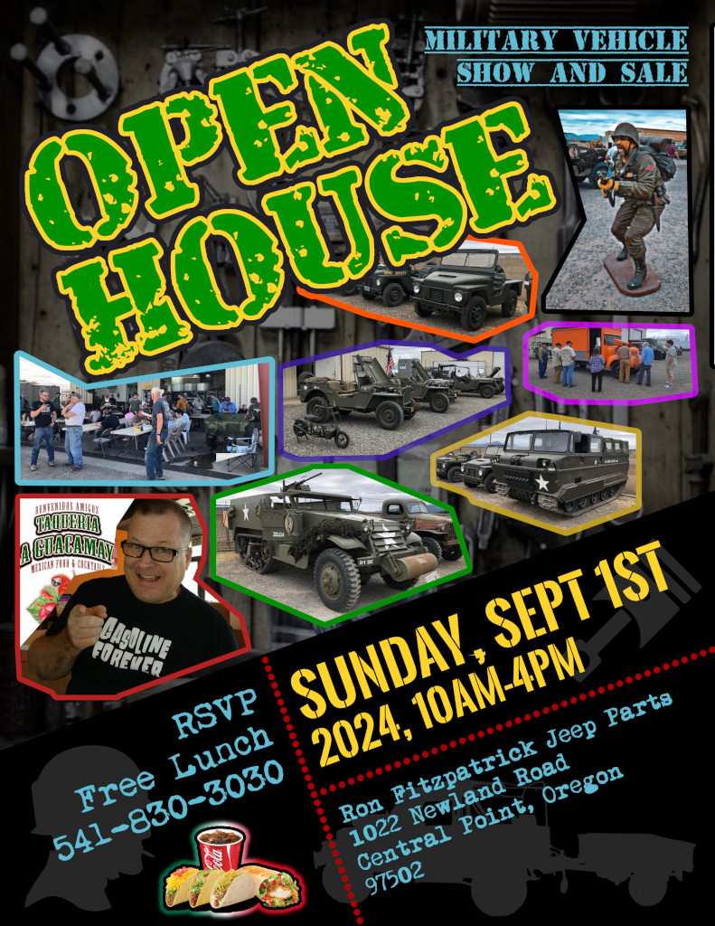 Ron Fitzpatrick is having an Open House, Military Vehicle Show & Sale at his store on Sunday, September 1st, 2024 from 10am to 4pm.