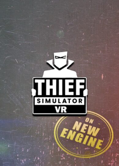 Thief Simulator VR Free Download