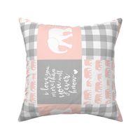 Elephant wholecloth - I love you more than you will ever know - patchwork - plaid - pink  (90)