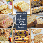 25 Delicious Spring Quick Bread Recipes