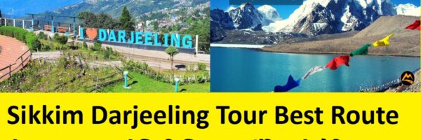 Sikkim Darjeeling Tour Route