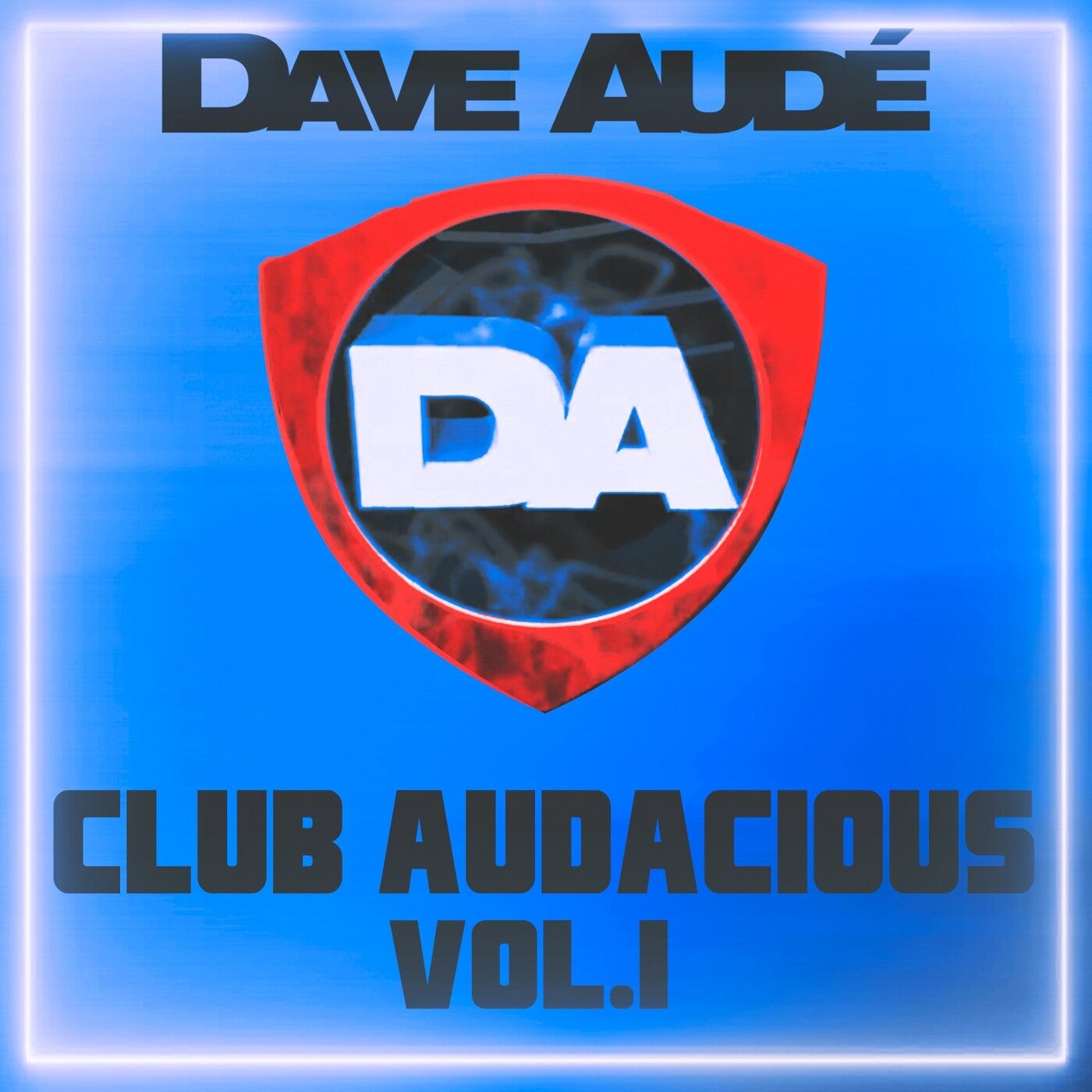 Club Audacious, Vol. 1