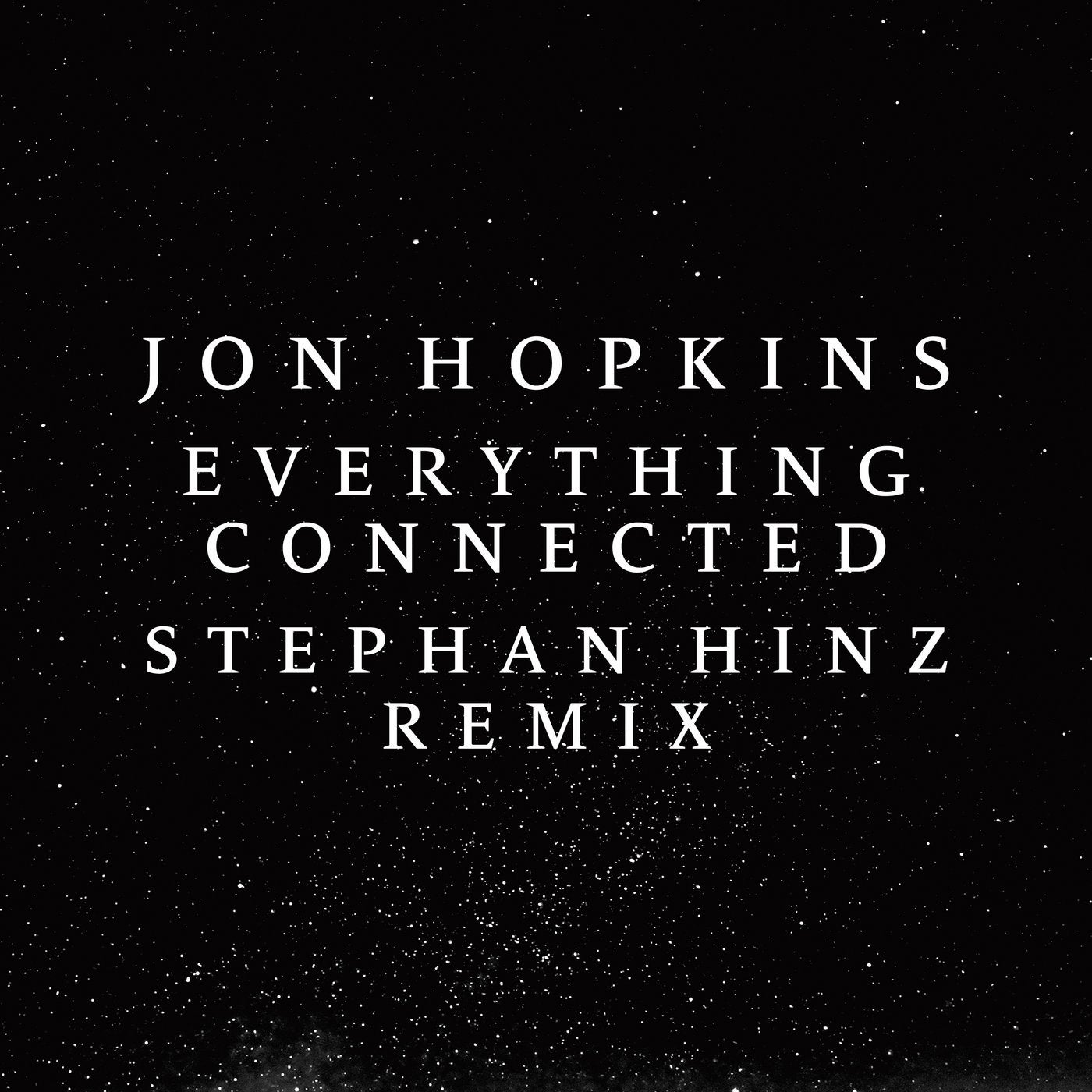 Everything Connected - Stephan Hinz Remix