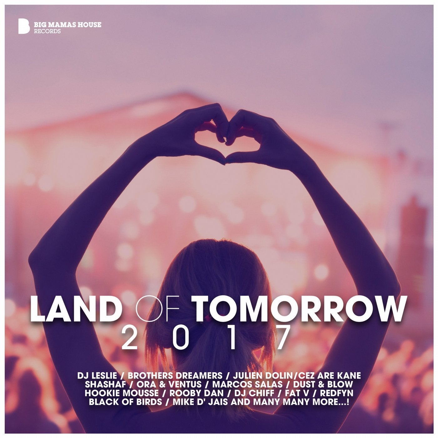 Land Of Tomorrow 2017