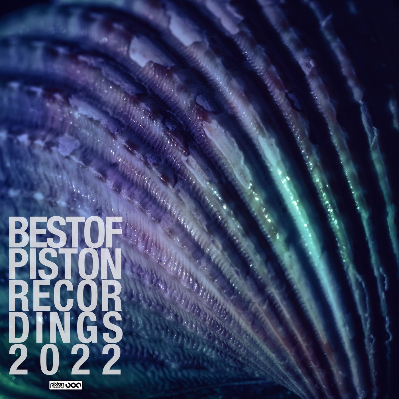 Best Of Piston Recordings 2022