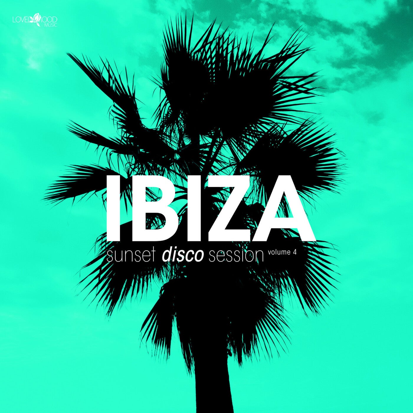 Ibiza Sunset Disco Session Vol. 4