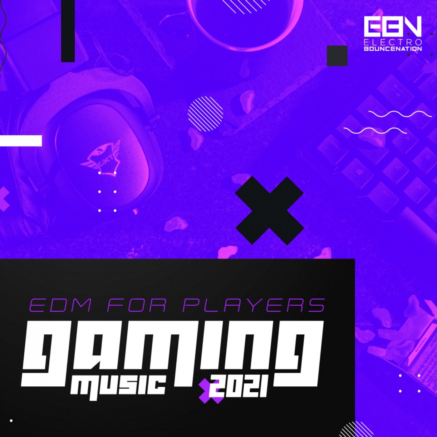 Gaming Music 2021: EDM For Players