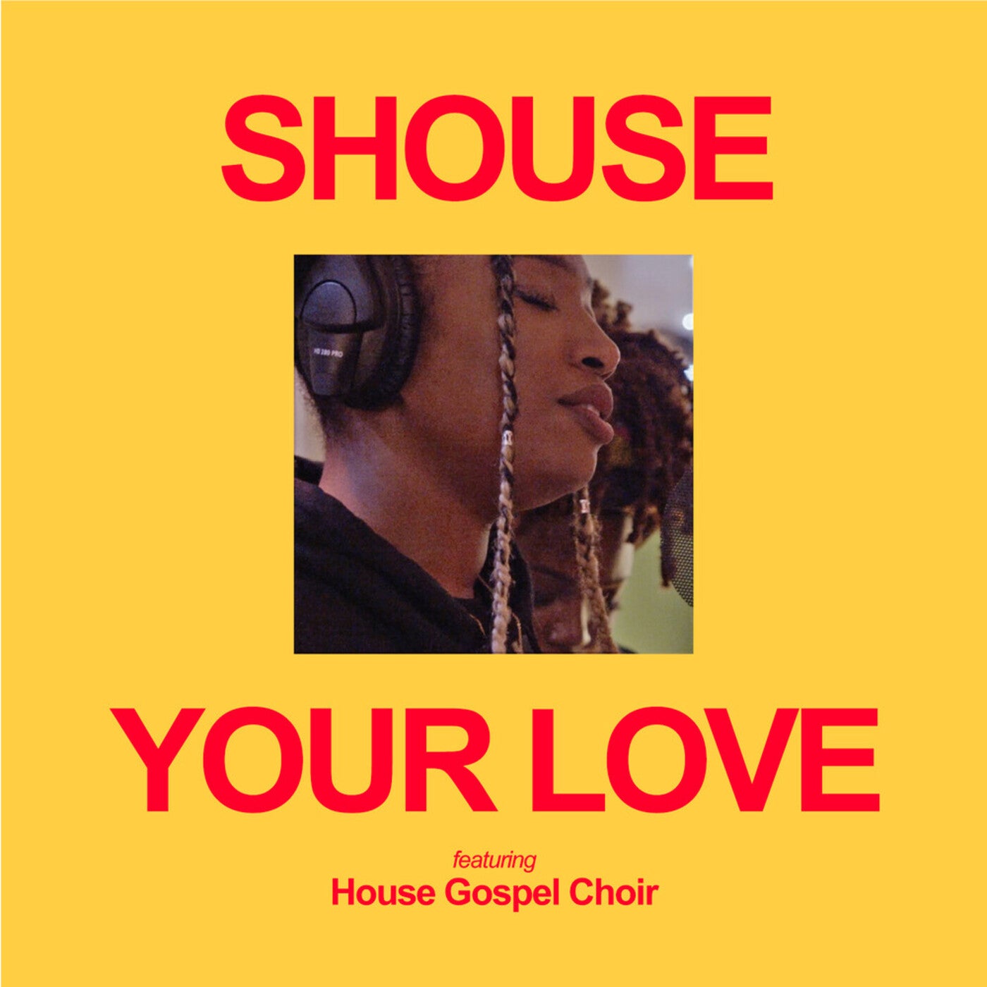 Your Love (feat. House Gospel Choir)