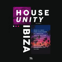 House Unity : Ibiza Vol. 3