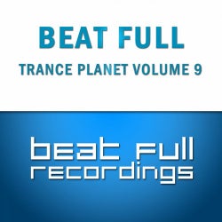 Beat Full Trance Planet Volume 9