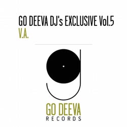 GO DEEVA DJ's EXCLUSIVE Vol.5