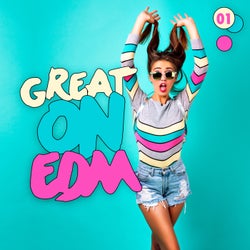 Great on EDM, Vol.:1