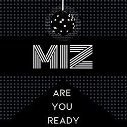 Are You Ready (Extended Mix)