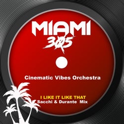 I Like It Like That (Sacchi & Durante Mix)