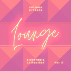 Electronic Lounge Collection, Vol. 3