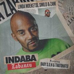 Indaba Zabantu  (feat. Baby S.O.N & Thatohatsi)