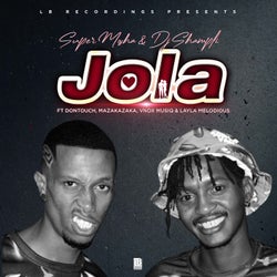 Jola (feat. DonTouch, Layla Melodious, Vnox Musiq & Mazakazaka)