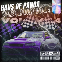 Speed House, Vol. 4 Remixes